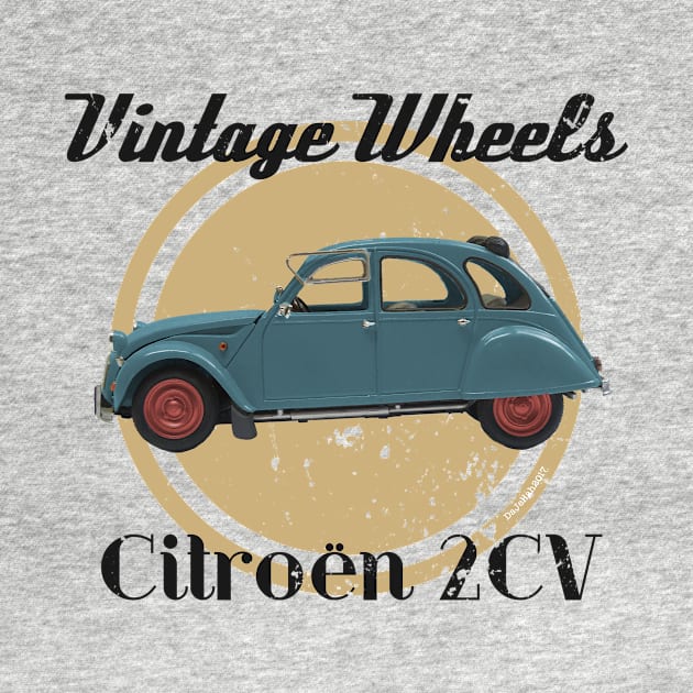 Vintage Wheels - Citroën 2CV by DaJellah